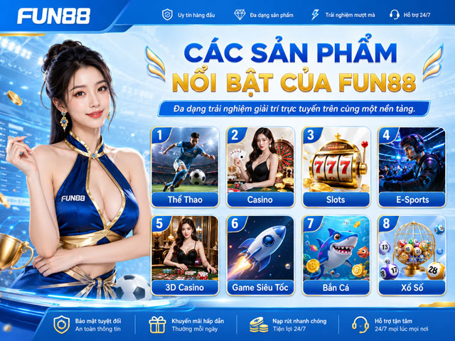 Fun88 Cryptomex – Link Vào Trang Chủ Fun88 Chính Thức Tại Việt Nam 43 Fun88 cung cấp nhiều sảnh khác nhau